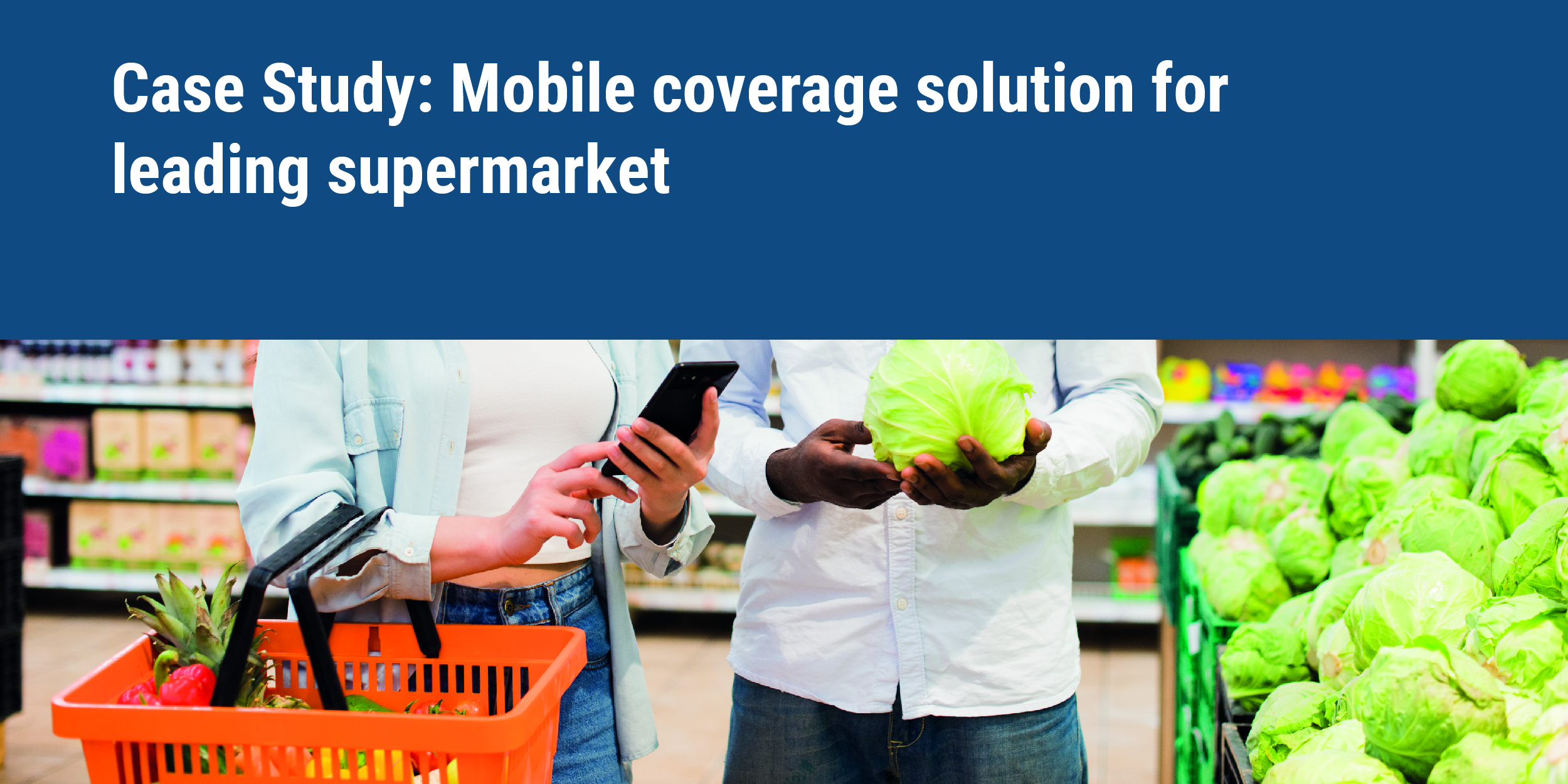 mobile coverage for leading supermarket featured image