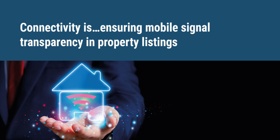 Ensuring mobile signal transparency in property listings